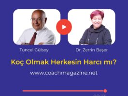Koç Olmak Herkesin Harcı mı? “Dr. Zerrin Başer”