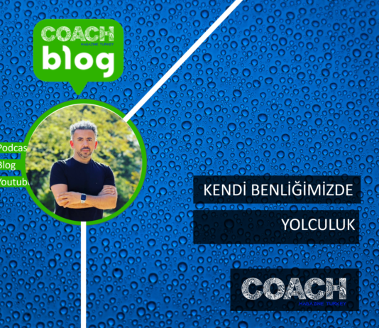 Kendi Benliğimizde Yolculuk